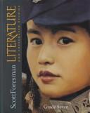 Front cover of Scott Foresman literature and integrated studies by Alan C. Purves
