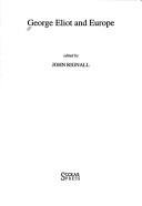 Front cover of George Eliot and Europe by John Rignall