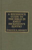 Front cover of A Reference Guide to the Bible in Emily Dickinson's Poetry by Fordyce R. Bennett