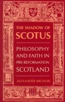 Front cover of The shadow of Scotus by Alexander Broadie
