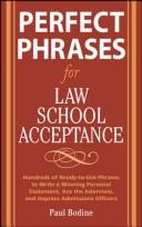 Front cover of Perfect phrases for law school acceptance by Paul Bodine