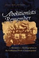 Cover of Abolitionists remember by Julie Roy Jeffrey