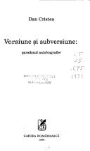 Cover of Versiune și subversiune by Dan Cristea