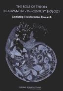 Cover of The role of theory in advancing 21st-century biology by Division on Earth and Life Studies Staff