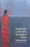 Front cover of Transformation of the self in the thought of Friedrich Schleiermacher by Jacqueline Mariña