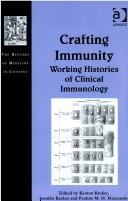 Cover of Crafting immunity by Kenton Kroker