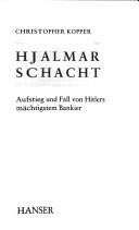 Cover of Hjalmar Schacht by Christopher Kopper
