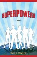 Cover of Superpowers by David J. Schwartz