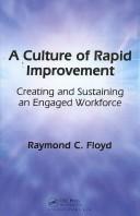 Front cover of A culture of rapid improvement by Raymond C. Floyd