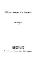 Front cover of Dickens, women, and language by Patricia Ingham