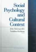 Front cover of Social Psychology and Cultural Context by Yoshihisa Kashima