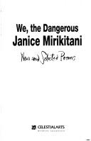 Cover of We, the dangerous by Janice Mirikitani