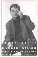 Front cover of Plays by Richard Nelson, Early Plays Volume 3 by Richard Nelson