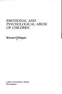 Front cover of Emotional and psychological abuse of children by Kieran O'Hagan
