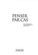Cover of Penser par cas by Jean Claude Passeron