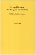 Front cover of African philosophy and the quest for autonomy by Leonhard Praeg