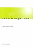 Front cover of The idea of enlightenment by Robert C. Bartlett