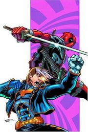 Cover of Cable/Deadpool Volume 4 by Fabian Nicieza