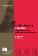 Front cover of Terminología y derecho by Actividades de IULATERM de Verano (5th 2005 Barcelona, Spain)