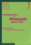 Cover of The mathematics of Minkowski space-time by Francesco Catoni