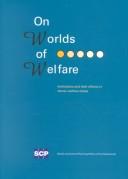 Front cover of On worlds of welfare by J. M. Wildeboer Schut
