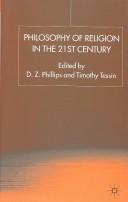 Front cover of Philosophy of religion in the 21st century by D. Z. Phillips
