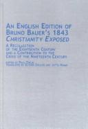 Cover of An English Edition of Bruno Bauer's 1843 Christianity Exposed by Bruno Bauer