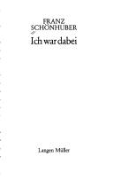 Front cover of Ich war dabei by Franz Schönhuber
