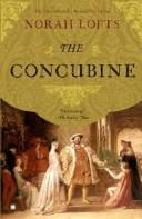 Cover of The concubine by Norah Lofts