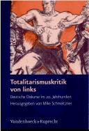 Front cover of Totalitarismuskritik von links by Mike Schmeitzner