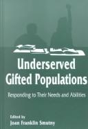 Cover of Underserved Gifted Population by Joan Franklin Smutny