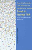 Front cover of Trends in teenage talk by Unknown