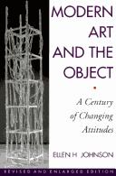 Cover of Modern art and the object by Ellen H. Johnson