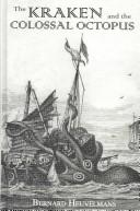 Cover of The kraken and the colossal octopus by Bernard Heuvelmans