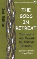 Front cover of The Gods in Retreat by Fourth Dimension Publishing