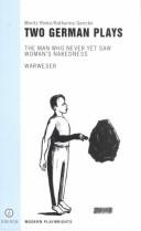 Cover of The man who never yet saw woman's nakedness = by Moritz Rinke