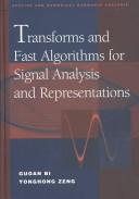 Front cover of Transforms and Fast Algorithms for Signal Analysis and Representation (Applied and Numerical Harmonic Analysis) by Guoan Bi