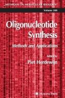 Front cover of Oligonucleotide synthesis by Piet Herdewijn