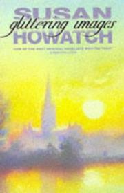 Front cover of Glittering Images (Church of England) by Susan Howatch