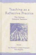 Cover of Teaching as a reflective practice by Ian Westbury
