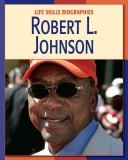 Cover of Robert L. Johnson by Annie Buckley