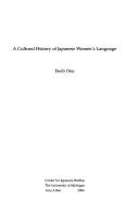 Cover of A Cultural history of Japanese women's language by Orie Endō