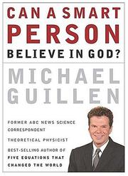 Front cover of Can a Smart Person Believe in God? by Michael Guillen