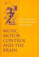 Front cover of Music, motor control and the brain by Jürg Kesselring