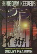 Front cover of The kingdom keepers by Ridley Pearson