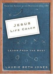 Front cover of Jesus, Life Coach by Laurie Beth Jones