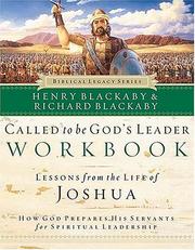 Front cover of Called to Be God's Leader by Henry T. Blackaby