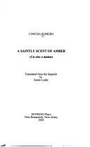 Front cover of A saintly scent of amber by Concha Romero