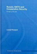 Front cover of Russia, NATO and cooperative security by Lionel Ponsard
