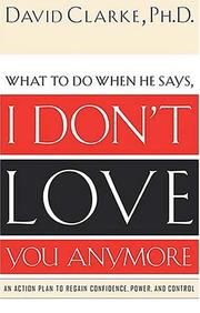 Front cover of I Don't Love You Anymore by David Clarke